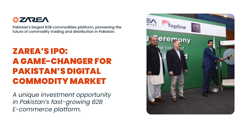 Zarea’s IPO: A game-changer for Pakistan’s digital commodity market